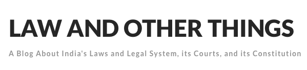 Law & Other Things